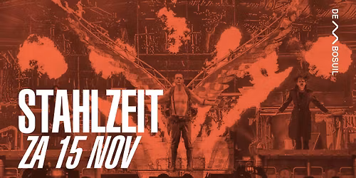 Stahlzeit | De Bosuil