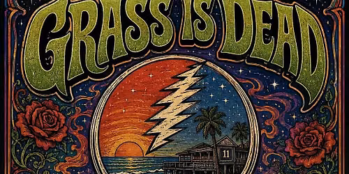 THE GRASS IS DEAD