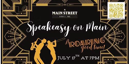 Speakeasy on Main : A Roaring Good Time