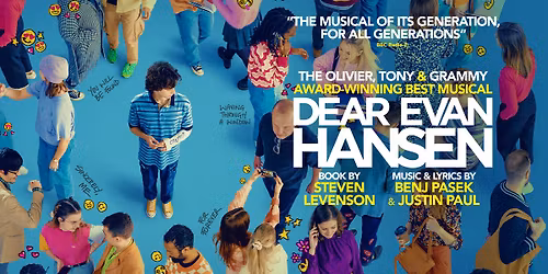 Dear Evan Hansen Live at The Alexandra Birmingham