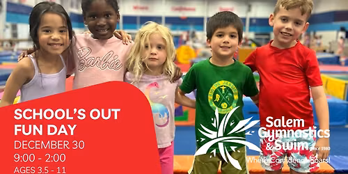 School's Out Fun Day