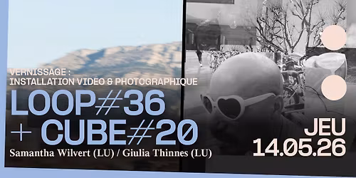 Vernissage loop #36 + cube #20