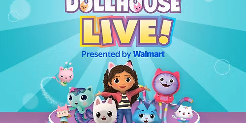 Gabbys Dollhouse Live! at St. Denis Theatre