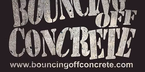 Bouncing Off Concrete