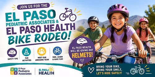 El Paso Pediatric Associates & El Paso Health Bike Rodeo
