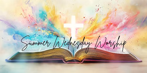 Summer Wednesday Worship