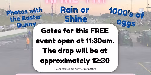 Easter Egg Drop - Darana Dragway 42