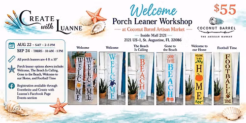 Welcome Porch Leaner Workshop - Aug 22 - Coconut Barrel