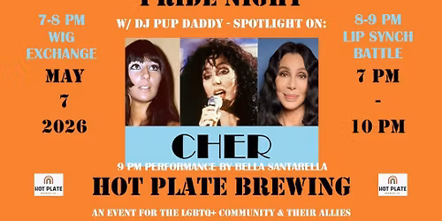 Pride Night w\/ DJ Pup Daddy - Cher w\/ Wig Exchange & Lip Synch Battle