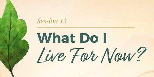 GriefShare Session 13