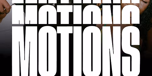 MOTIONS