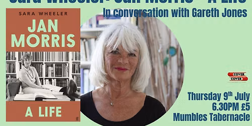 Sara Wheeler. Jan Morris - A Life