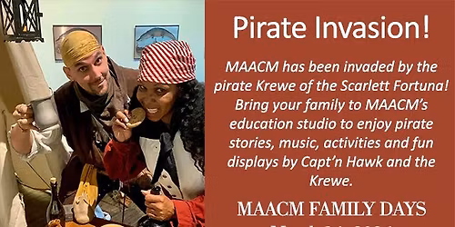 MAACM Family Day: Pirate Invasion!