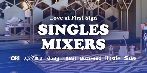 Any Age Single's Mixer Event with Love at First Sign