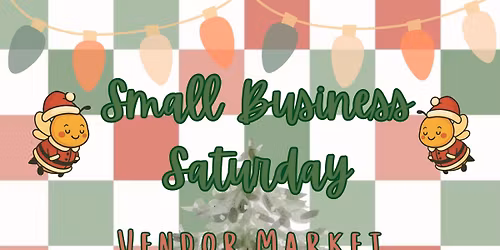 Boujee Bees Small Business Saturday Vendor Market