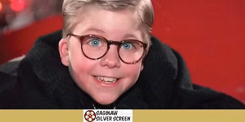 Saginaw Silver Screen:  A Christmas Story