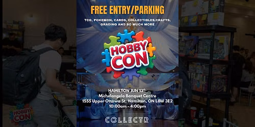 HOBBYCON HAMILTON JUN 13TH