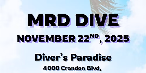 MRD DIVE NOVEMBER 22ND, 2025