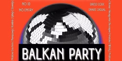 BALKAN Party NORWICH - BALKAN SUMMER TAKEOVER 