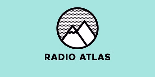Podcast Live: 10 Years of Radio Atlas