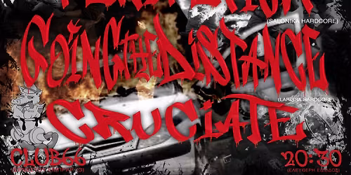 OVERPAIN + PERIPETIJA(SRB) + GOING THE DISTANCE + CRUCIATE