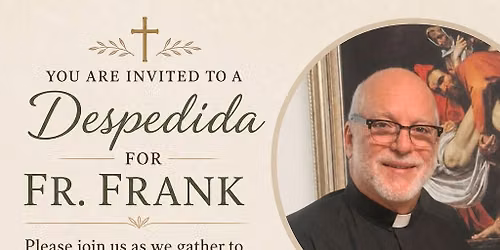 Despedida For Fr. Frank