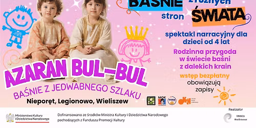 Przedstawienie dla najm\u0142odszych \ud83d\udc2a\u2728Ba\u015bnie z Jedwabnego Szlaku