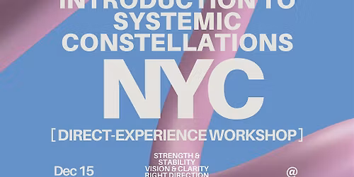 Introduction to Systemic Constellations @ Midtown Manhattan