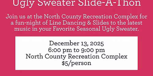Ugly Sweater Slide-A-Thon