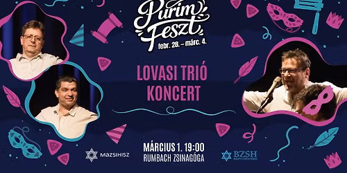 Sorsvet\u0151 dallamok \u2013 Lovasi Tri\u00f3 \/ PurimFeszt 2026 k\u00fcl\u00f6nkiad\u00e1s