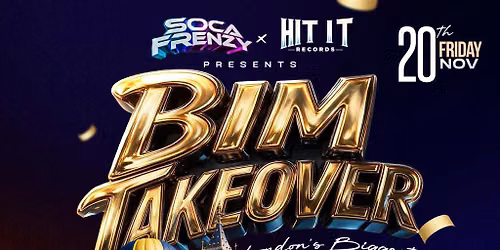 BIM Takeover - London\u2019s Biggest Bajan Fete