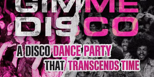 Gimme Gimme Disco - An Abba Inspired Dance Party