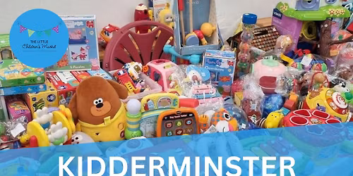 The Little Children's Market KIDDERMINSTER