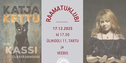 Raamatuklubi: Katja Kettu "\u00dche kassi \u00fclest\u00e4hendusi"