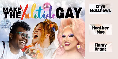 Make the Yuletide Gay