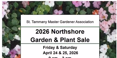 2026 Northshore Garden & Plant Sale