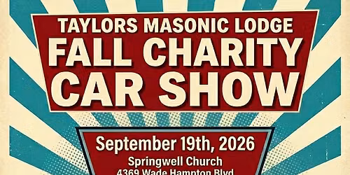 Taylors Masonic Lodge Fall Charity Car Show