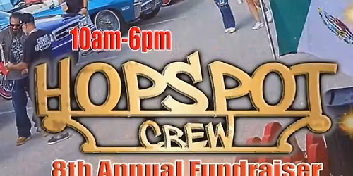 Hop Spot Crew, Inc Annual fundraiser