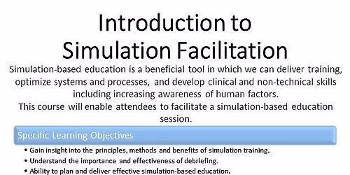 INTRODUCTION TO SIMULATION FACILITATION