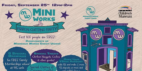 Mini Works Ribbon Cutting Party