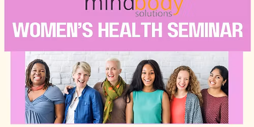 Women\u2019s Health Seminar