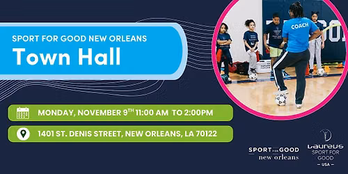 Sport for Good New Orleans Town Hall