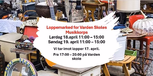 Loppemarked for Varden Skoles Musikkorps