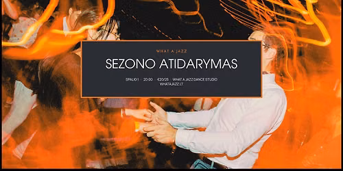 Sezono atidarymas