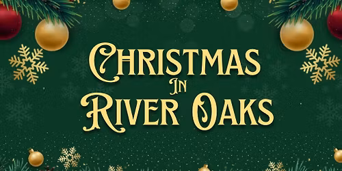 🎄Christmas in River Oaks Shopping Center 🎄