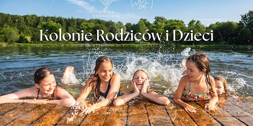 Kolonie Rodzic\u00f3w i Dzieci 2026