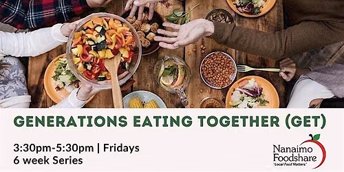 Generations Eating Together Cooking Series