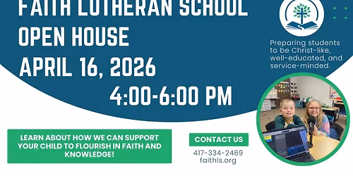 Faith Lutheran School Open House