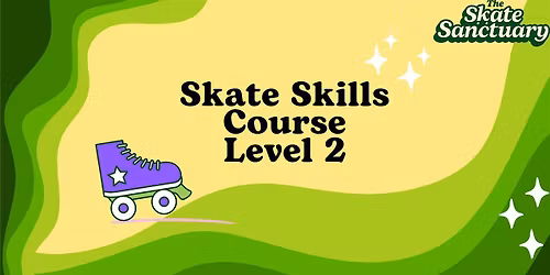 Adult Lv2 Skate Course (17+)