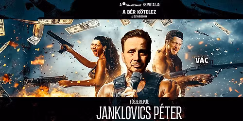 Janklovics P\u00e9ter \u00f6n\u00e1ll\u00f3 estje V\u00e1con!